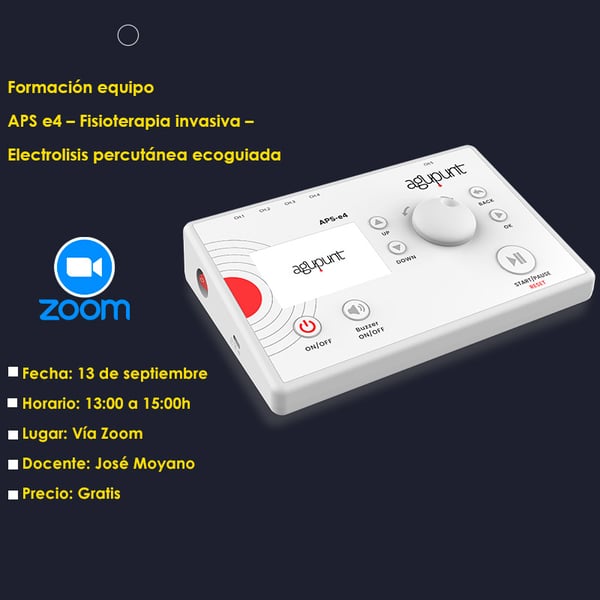 FORMATION ÉQUIPE APS E4 – PHYSIOTHÉRAPIE INVASIVE – ÉLECTROLYSE PERCUTANÉE ÉCHO-GUIDÉE – 13 SEPTEMBRE – 2024 – ZOOM