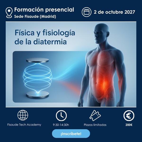 PHYSIQUE ET PHYSIOLOGIE DE LA DIATHERMIE. Techniques d'application en thérapie et esthétique - EN PRÉSENTIEL - 2 octobre 2027