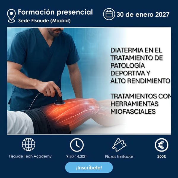 Diathermie/Radiofréquence en pathologie sportive, prévention et performance de haut niveau. Traitement par outils myofasciaux - EN PRÉSENTIEL - 30 janvier 2027