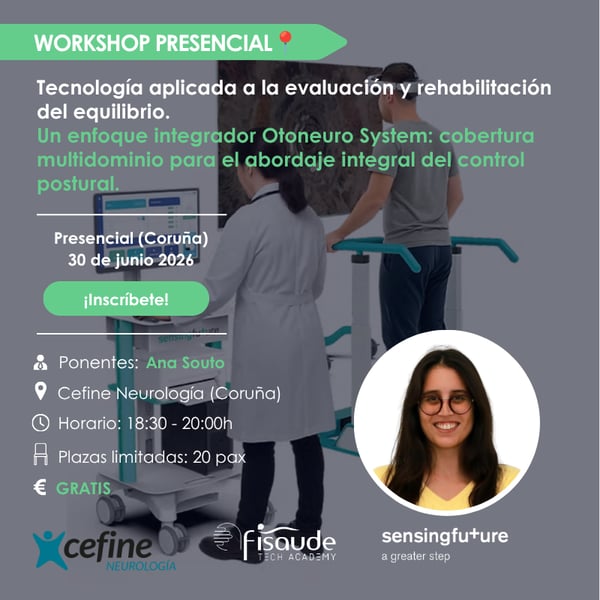 ATELIER. Technologie appliquée à l'évaluation et à la rééducation de l'équilibre : une approche intégrée avec le système Otoneuro et une couverture multidomaine pour la prise en charge du contrôle postural – 30 juin 2026