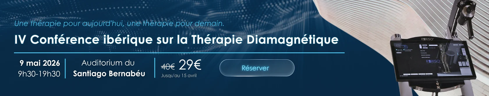 IVe Conférence ibérique sur la thérapie diamagnétique